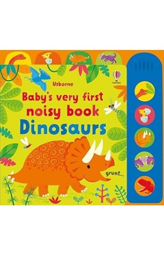 Babys Very First Noisy Book Dinosaurs