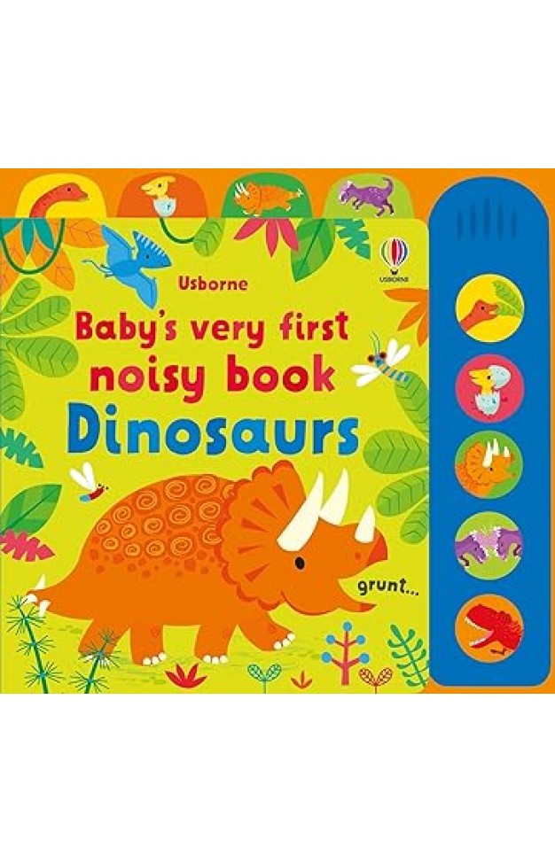 Babys Very First Noisy Book Dinosaurs