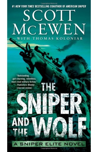 The Sniper and the Wolf  A Sniper Elite Novel