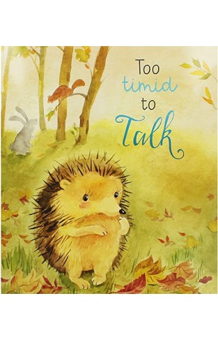 Too Timid to Talk