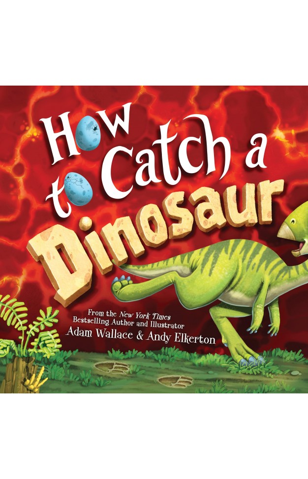 How to Catch a Dinosaur