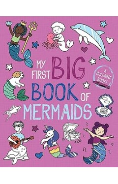 My First Big Book of Mermaids
