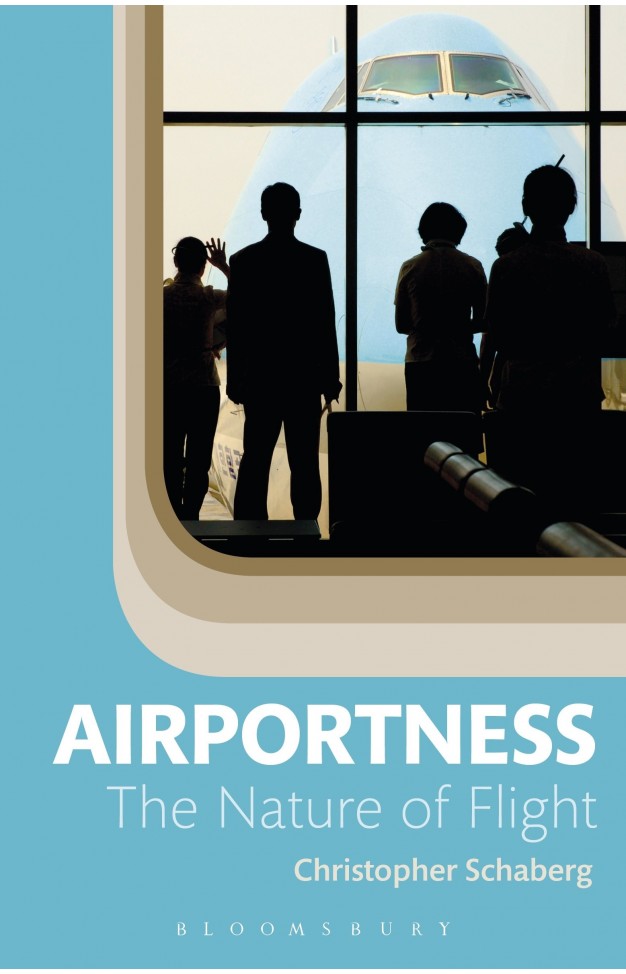 Airportness: The Nature of Flight