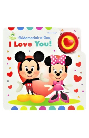 Disney Baby - Skidamarink-A-Doo, I Love You!