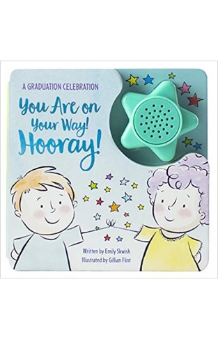 You Are on Your Way! Hooray!: A Graduation Celebration