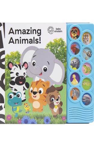 Baby Einstein - Amazing Animals 10-Button Sound Book - PI Kids (Listen and Learn Board Book)