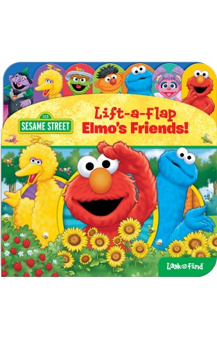 Sesame Street: Elmo's Friends!: Lift-A-Flap Look and Find