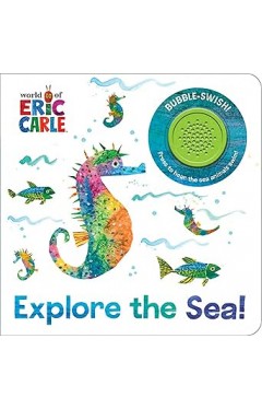 World of Eric Carle, Explore the Sea! Interactive Sound Book