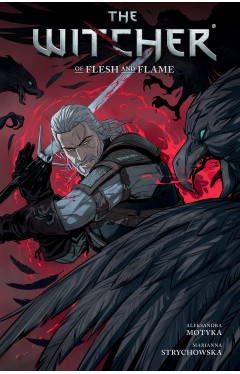 The Witcher Volume 4: Of Flesh and Flame