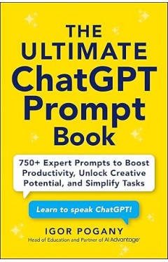 The Ultimate ChatGPT Prompt Book