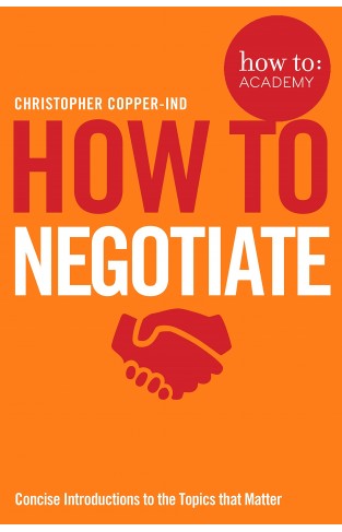How To Negotiate: 10