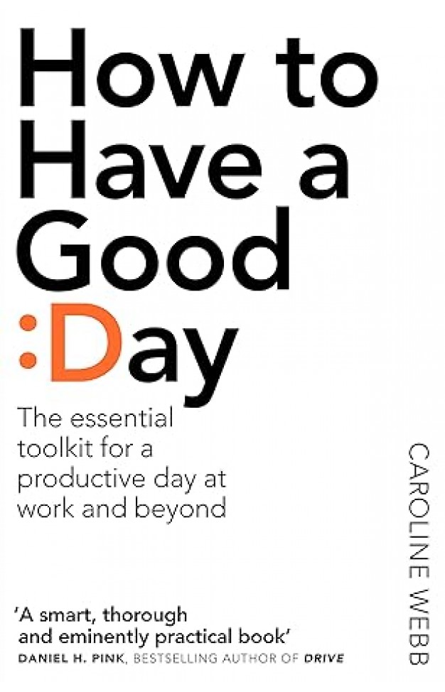 How To Have A Good Day