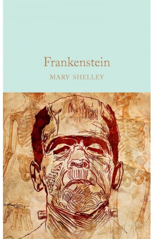 Frankenstein (Macmillan Collector's Library)