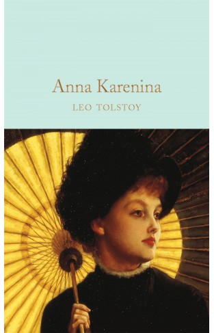 Anna Karenina (Macmillan Collectors Library)