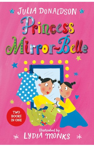 Princess Mirror-Belle: Princess Mirror-Belle Bind Up 1