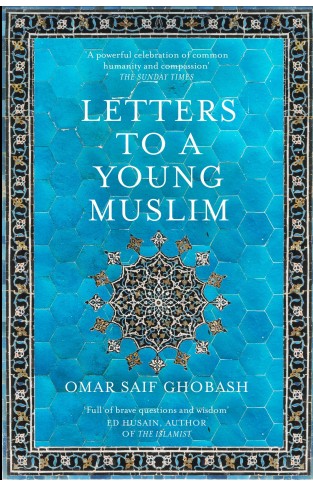 Letters to a Young Muslim