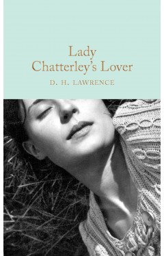 Lady Chatterley's Lover (Macmillan Collector's Library)