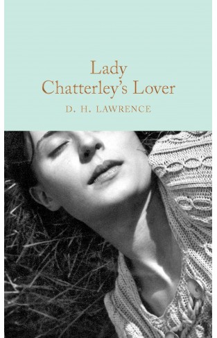 Lady Chatterley's Lover (Macmillan Collector's Library)