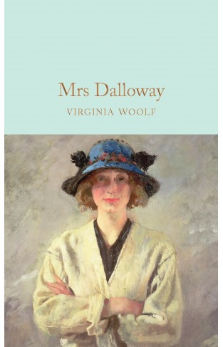 Mrs Dalloway (Macmillan Collector's Library)