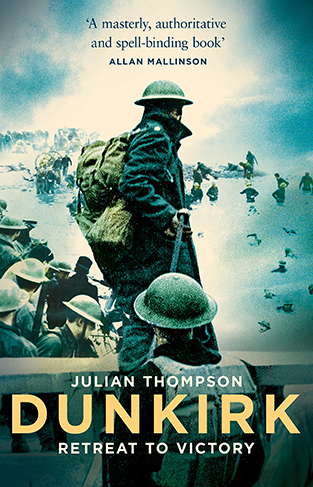 Dunkirk: Retreat to Victory