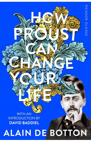 How Proust Can Change Your Life