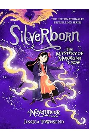 Silverborn The Mystery of Morrigan Crow Book 4