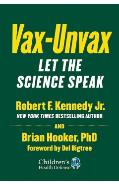 Vax-Unvax - Let the Science Speak