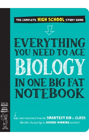 Everything You Need to Ace Biology in One Big Fat Notebook (Big Fat Notebooks)