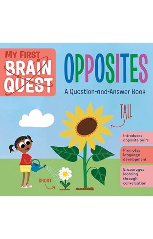 My First Brain Quest: Opposites