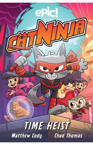 Cat Ninja: Time Heist, 2