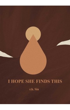 I Hope She Finds This