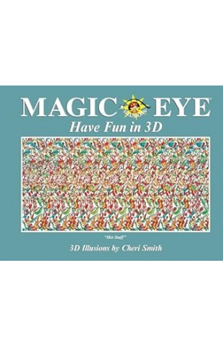 Magic Eye: Have Fun In 3D