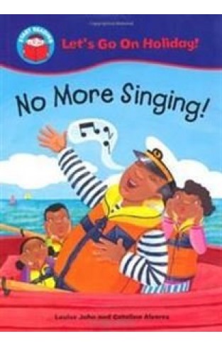 Lets Go On Holiday! No More Singing!
