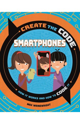 Create the Code: Smartphones
