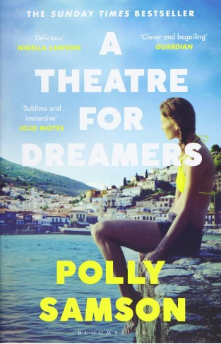 A Theatre for Dreamers: The Sunday Times bestseller