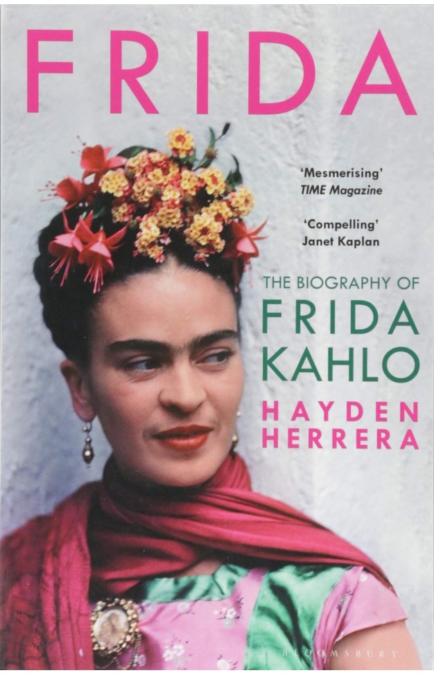 Frida: The Biography of Frida Kahlo