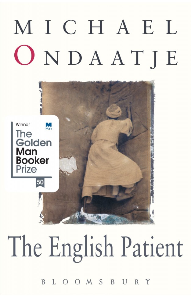 The English Patient : Winner of the Golden Man Booker Prize