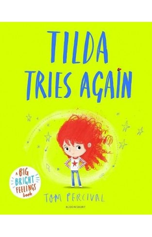 Tilda Tries Again - A Big Bright Feelings Book