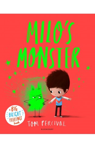 Milo's Monster - A Big Bright Feelings Book