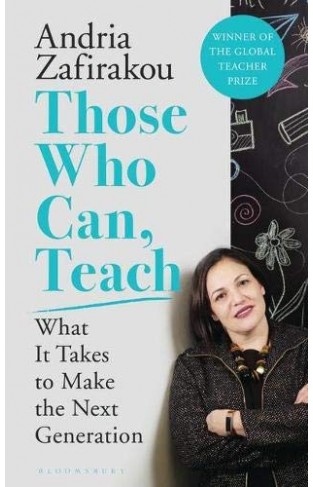 Those Who Can, Teach - What It Takes to Make the Next Generation
