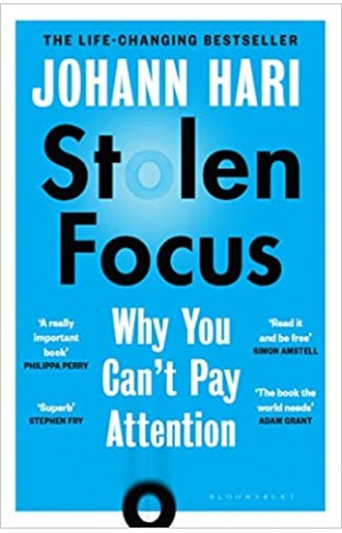 Stolen Focus - The Surprising Reason You Can't Pay Attention