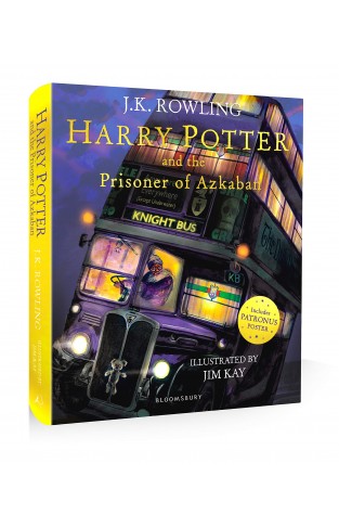 Harry Potter and the Prisoner of Azkaban: J.K. Rowling & Jim Kay - Illustrated Edition