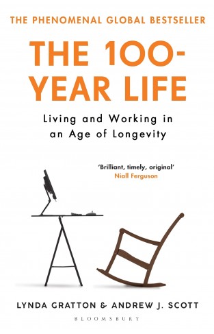 The 100-Year Life - Living and Working in an Age of Longevity