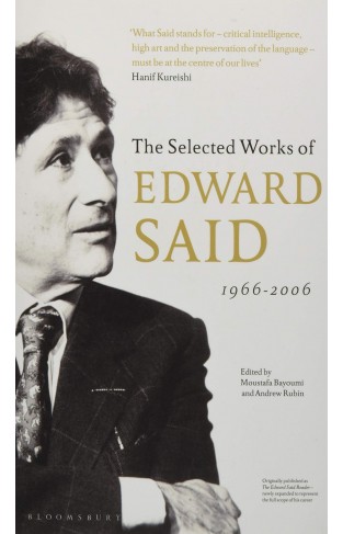 The Selected Works of Edward Said - 1966-2006