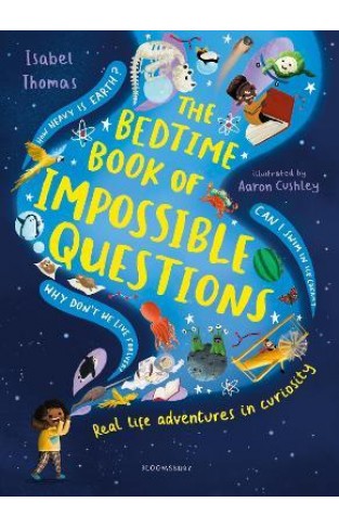 BEDTIME BOOK OF IMPOSSIBLE QUESTION