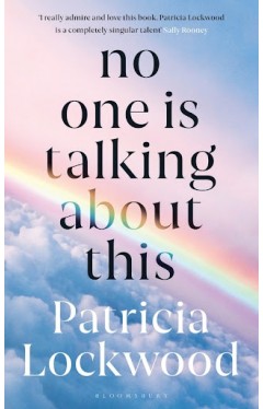 No One Is Talking About This: 'A literary star' Guardian