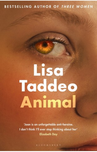 Animal: The first novel from the author of Three Women