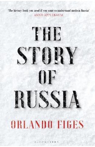 The Story of Russia - 'an Excellent Short Study'
