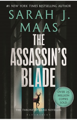 The Assassins Blade: The Throne of Glass Prequel Novellas