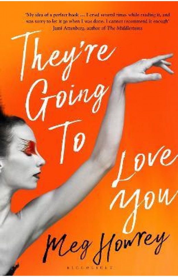 They're Going to Love You